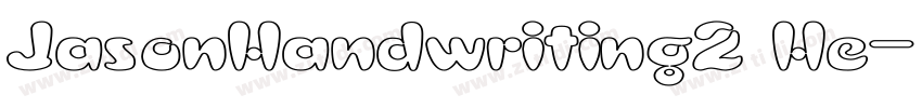 JasonHandwriting2 He字体转换